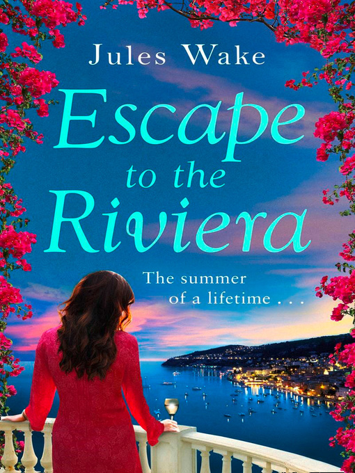 Title details for Escape to the Riviera by Jules Wake - Available